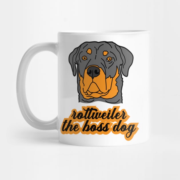 Rottweiler The Boss Dog by nextneveldesign